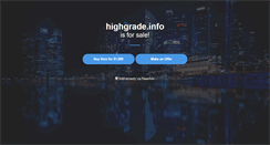 Desktop Screenshot of highgrade.info